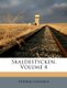 Skaldestycken, Volume 4 (Swedish, Paperback): Fredrik Cygnaeus