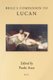 Brill's Companion to Lucan (English, Latin, Hardcover): Paolo Asso
