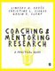 Coaching and Mentoring Research - A Practical Guide (Hardcover): Lindsay G. Oades, Christine Leanne Siokou, Gavin R. Slemp