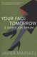 Your Face Tomorrow, v. 2 - Dance and Dream (Paperback, New Ed): Javier Marias