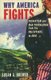 Why America Fights - Patriotism and War Propaganda from the Philippines to Iraq (Paperback): Susan A. Brewer