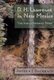 D. H. Lawrence in New Mexico - The Time is Different There (Paperback): Arthur J Bachrach
