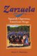 Zarzuela  - Spanish Operetta, American Stage (Hardcover, New): Janet L. Sturman