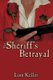The Sheriff's Betrayal (Paperback): Linn Keller