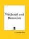 Witchcraft and Demonism (1933) (Paperback): C.L'Estrange Ewen