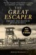 The Great Escaper - The Life and Death of Roger Bushell (Paperback): Simon Pearson