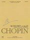 Concerto in E Minor Op. 11 for Piano and Orchestra - Version for One Piano: National Edition (Paperback, Wyd ed.): Frederic...