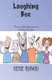 Laughing Box - Three hilarious stories, thrice the fun (Paperback): Hettie Ashwin