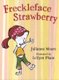 Freckleface Strawberry (Hardcover, Us): Julianne Moore