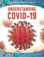 Understanding Covid-19 (Hardcover): Douglas Hustad