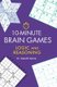 10-Minute Brain Games - Logic and Reasoning (Paperback): Gareth Moore