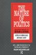 The Nature of Politics - Bertrand de Jouvenel (Paperback, 2nd edition): Dennis Hale, Mark Landy