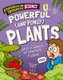 Stupendous and Tremendous Science: Powerful and Pongy Plants (Hardcover, Illustrated edition): Claudia Martin