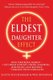 The Eldest Daughter Effect - How First Born Women - Like Oprah Winfrey, Sheryl Sandberg, Jk Rowling and Beyonce - Harness Their...