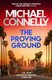 The Proving Ground (Paperback): Michael Connelly