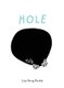Hole (Hardcover): Lisa Hong Burke