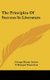 The Principles Of Success In Literature (Hardcover): George Henry Lewes