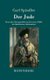 Der Jude - Deutsches Sittengemalde aus der ersten Halfte des funfzehnten Jahrhunderts (German, Hardcover): Carl Spindler