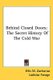Behind Closed Doors - The Secret History of the Cold War (Paperback): Ellis M. Zacharias