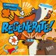 Regenerate! (Hardcover): Emilie Dufresne