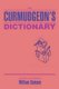 The Curmudgeon's Dictionary (Paperback): William Soisson