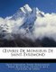 OEuvres De Monsieur De Saint-Evremond (French, Paperback): Saint-Evremond, Pierre Desmaizeaux, Pierre de Villiers