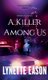 Killer Among Us (Hardcover): Lynette Eason