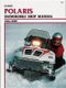 Polaris Snowmobile 84-89 (Paperback, 1st ed): Ron Wright