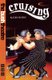 Cruising (Paperback): Alecky Blythe