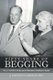 Fifty Years of Begging - Dr. J. Calvitt Clarke and Christian Children's Fund (Paperback): Undo J Calvitt Clarke