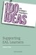 100 Ideas for Primary Teachers: Supporting EAL Learners (Paperback): Chris Pim