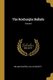 The Roxburghe Ballads; Volume 6 (Paperback): William Chappell, Ballad Society