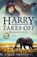 Harry Takes Off - Books 1-3 (Paperback): Steve Turnbull