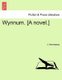 Wynnum. [A Novel.] (Paperback): J. Hennessey