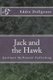 Jack and the Hawk (Paperback): Eddie C Dollgener Jr