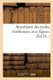 Abecedaire Des Ecoles Chretiennes Avec Figures - Contenant Un Petit Cours de Civilite Et Quelques Fragmens d'Histoire...