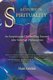 A Course in Spirituality - An Inspiring and Enthralling Journey into New Age Philosophies (Paperback): Alain Aristide