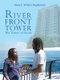 River Front Tower - The Tower of Souls (Paperback): Mary E. Wilson Stephenson