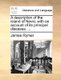 A Description of the Island of Nevis; With an Account of Its Principal Diseases. ... (Paperback): James Rymer
