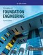 Principles of Foundation Engineering - SI Edition (Paperback, 10th Edition): Braja Das