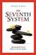 The Seventh System - Harnessing the Power of Your Emotional System (Paperback): Stuart Cohen