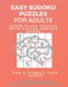Easy Sudoku Puzzle Book for Beginners - Large Print Puzzles with Solved Sudoku Games - Fun & Fitness your brain: Not Good at...