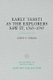 Early Tahiti As the Explorers Saw It, 1767 1797 (Paperback): Edwin N Ferdon