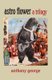 Astro Flower a Trilogy (Paperback): Anthony George