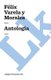 Antologia (Spanish, Paperback): Felix Varela Y Morales