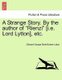 A Strange Story. by the Author of Rienzi [i.E. Lord Lytton], Etc. (Paperback): Edward George Earle Bulwer-Lytton