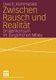 Zwischen Rausch Und Realitat - Drogenkonsum Im Burgerlichen Milieu (German, Paperback, 2004 ed.): Bernd Werse
