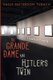 The Grande Dame and Hitler's Twin (Paperback): Sally Patterson Tubach