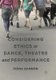 Considering Ethics in Dance, Theatre and Performance (Paperback, Softcover reprint of the original 1st ed. 2018): Fiona Bannon