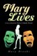 Mary Lives - A Story of Anorexia Nervosa & Bipolar Disorder (Paperback): Mary Brooks